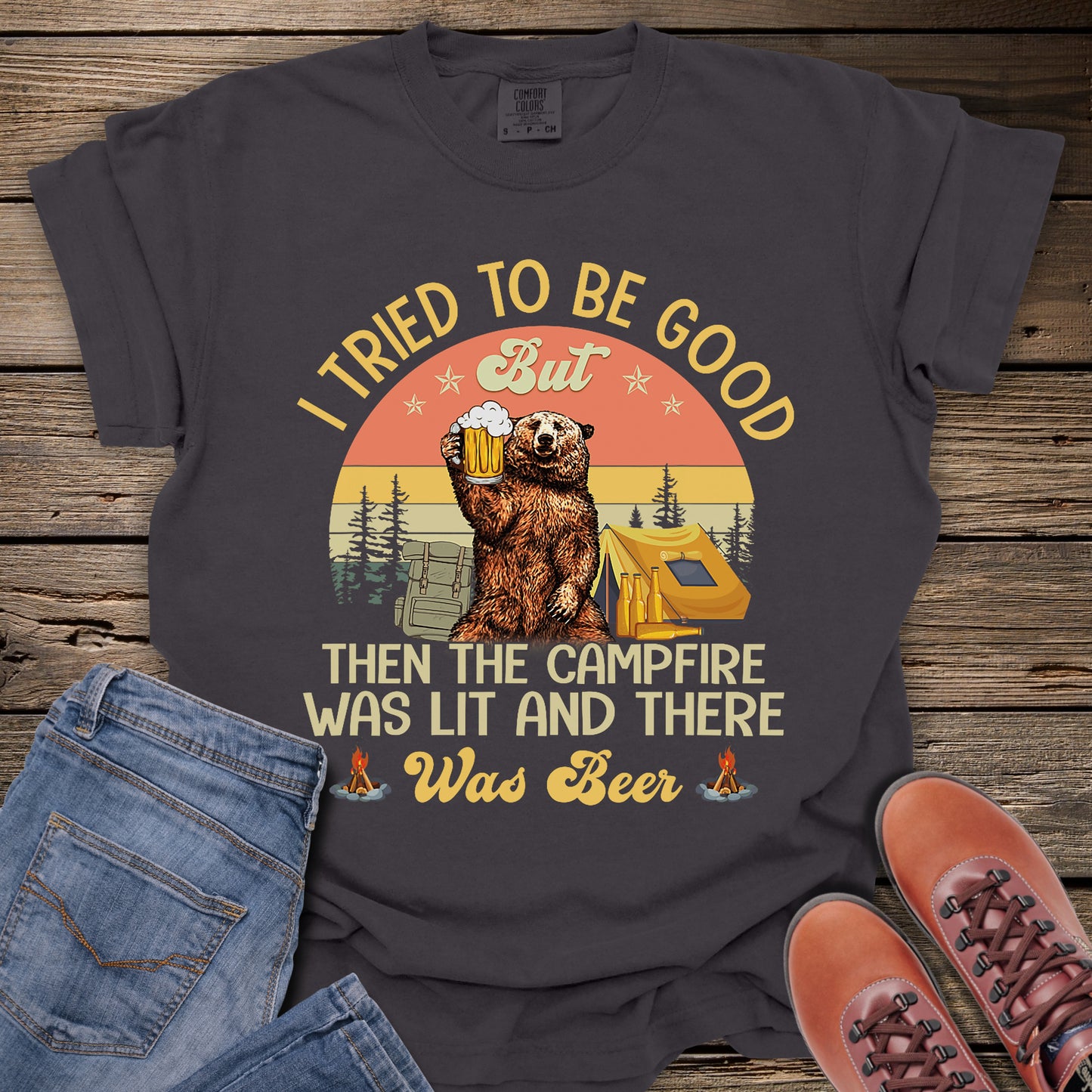 I Tried To Be Good Camping T-Shirt