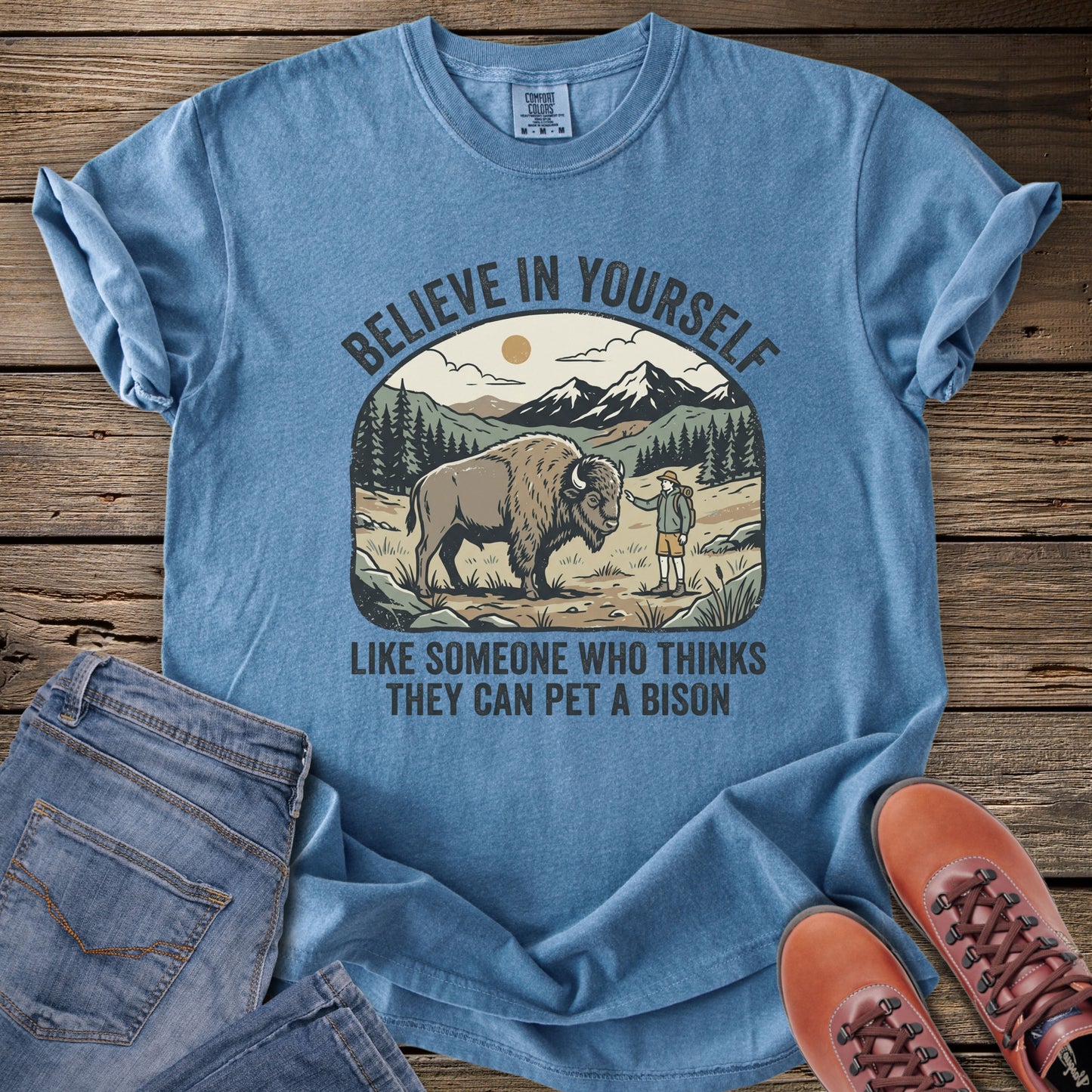 Believe in Yourself Bison T-Shirt