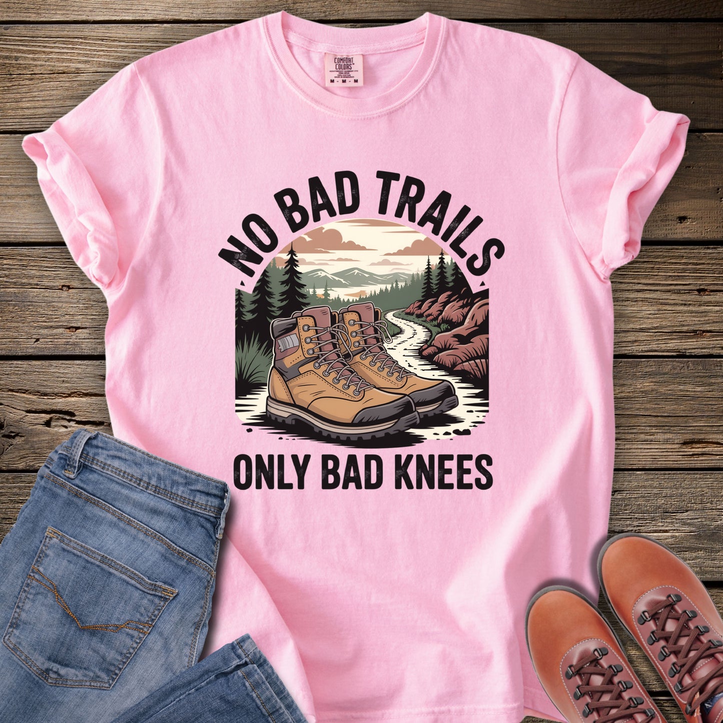 No Bad Trails, Only Bad Knees T-Shirt