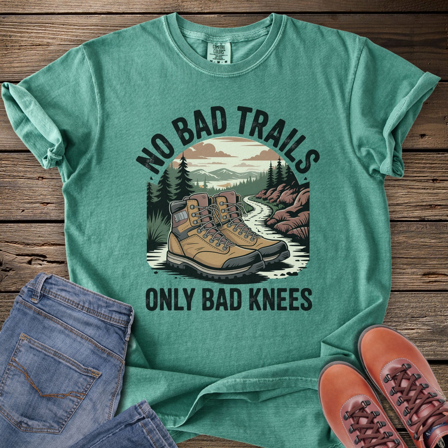 No Bad Trails, Only Bad Knees T-Shirt