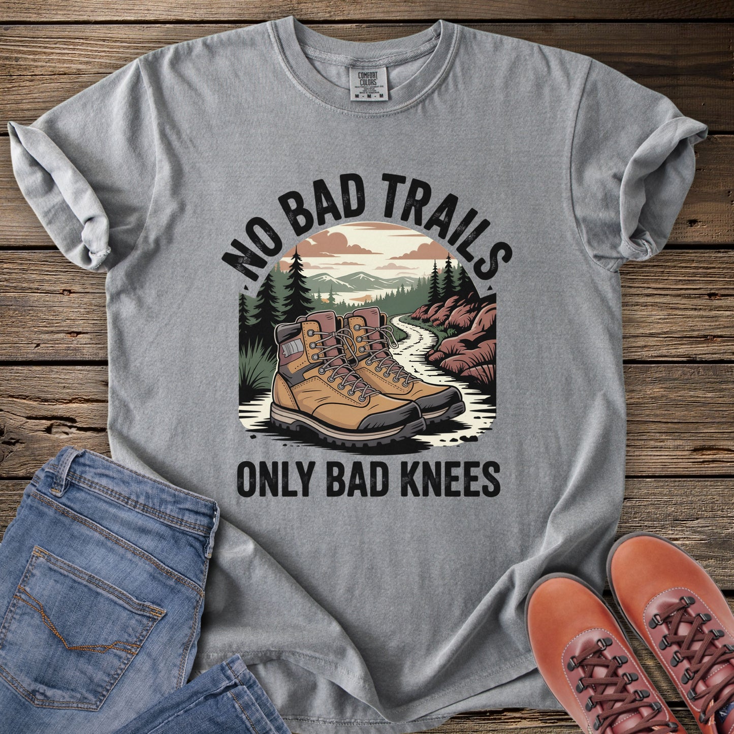 No Bad Trails, Only Bad Knees T-Shirt