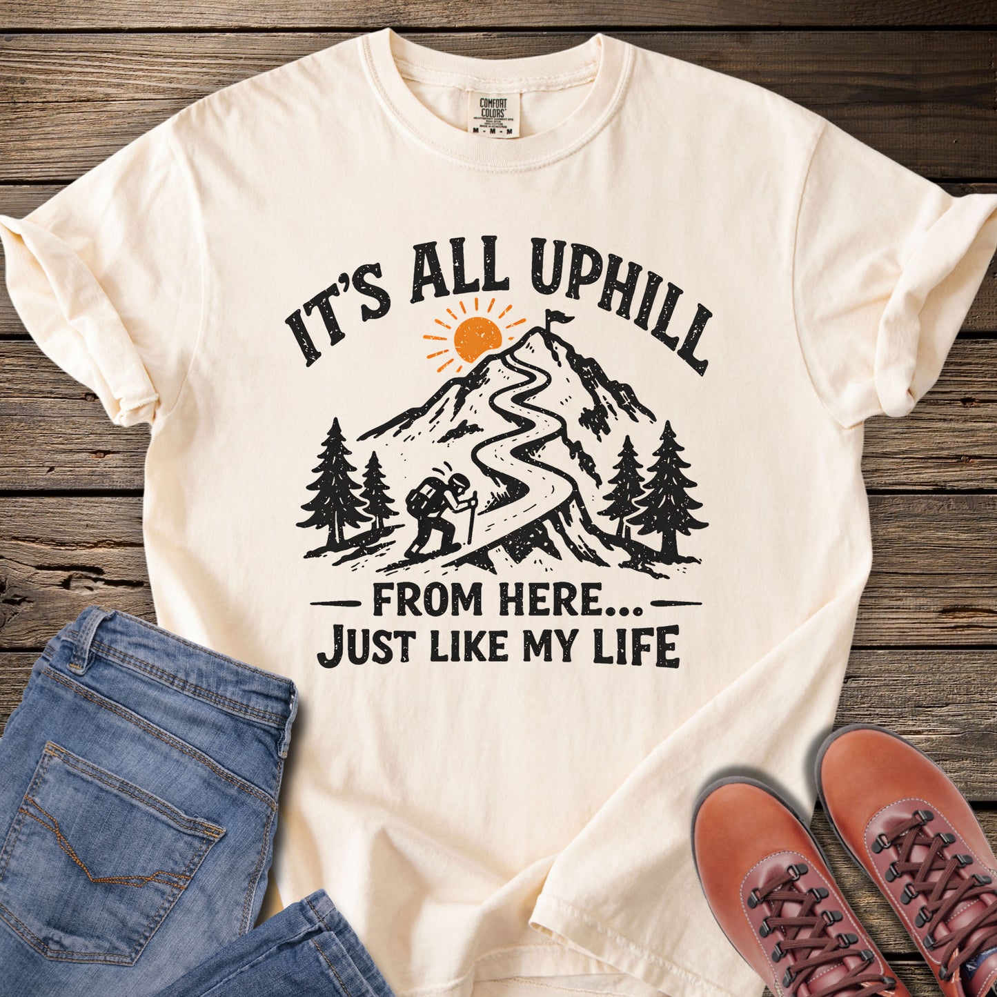 It's All Uphill T-Shirt