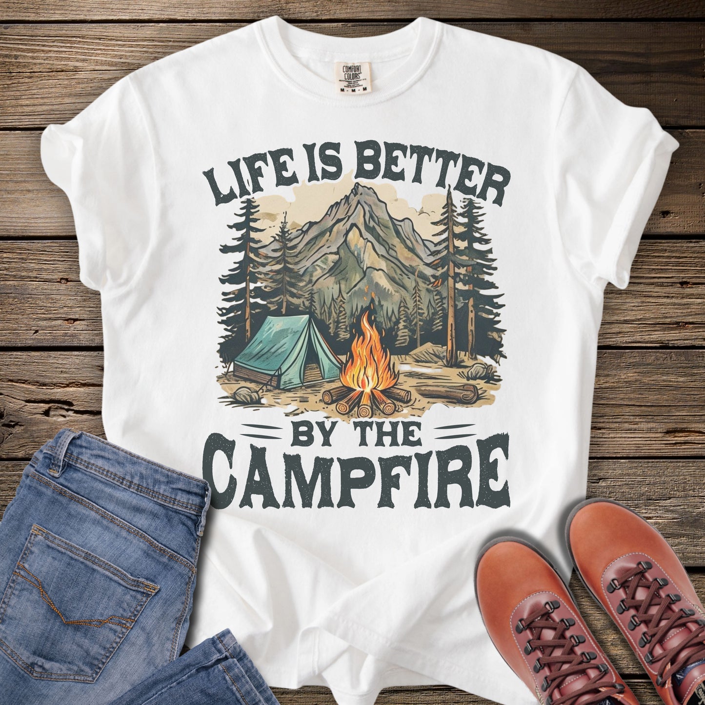 Life Is Better By The Campfire T-Shirt