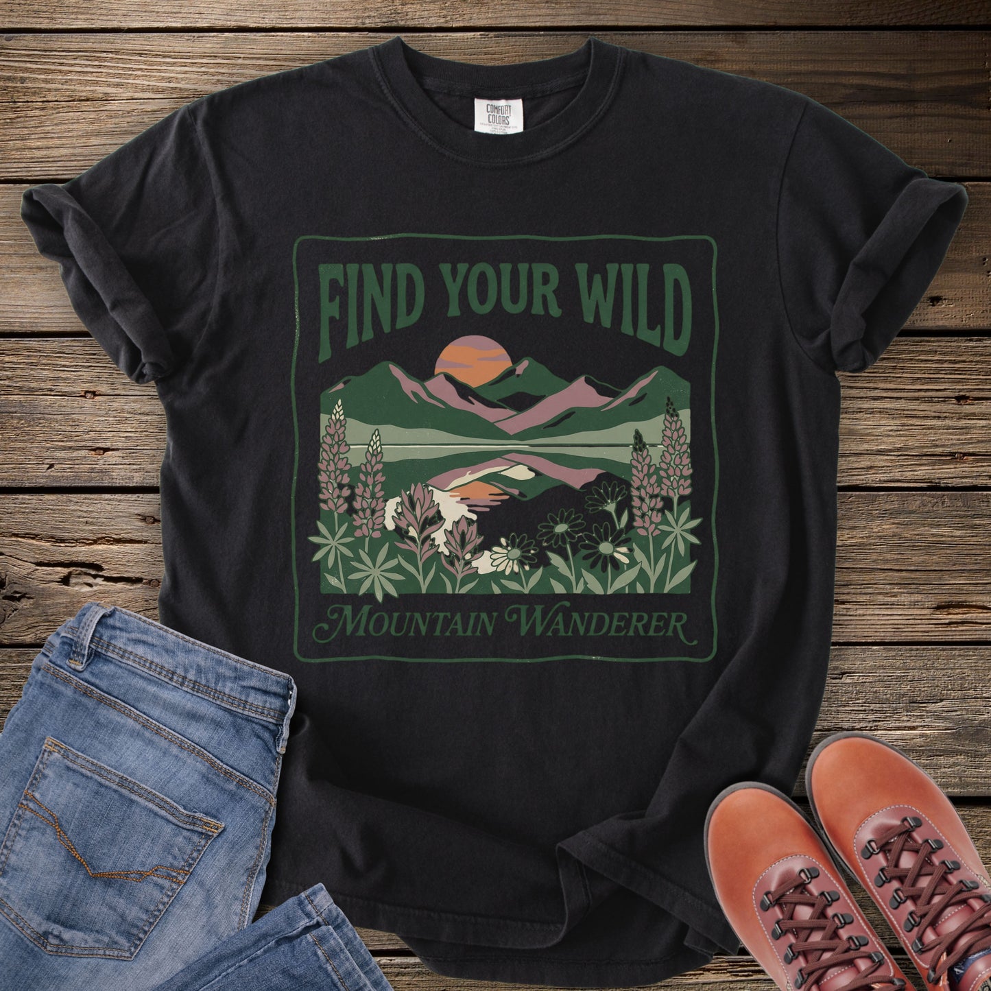 Find Your Wild Mountain Wanderer T-Shirt