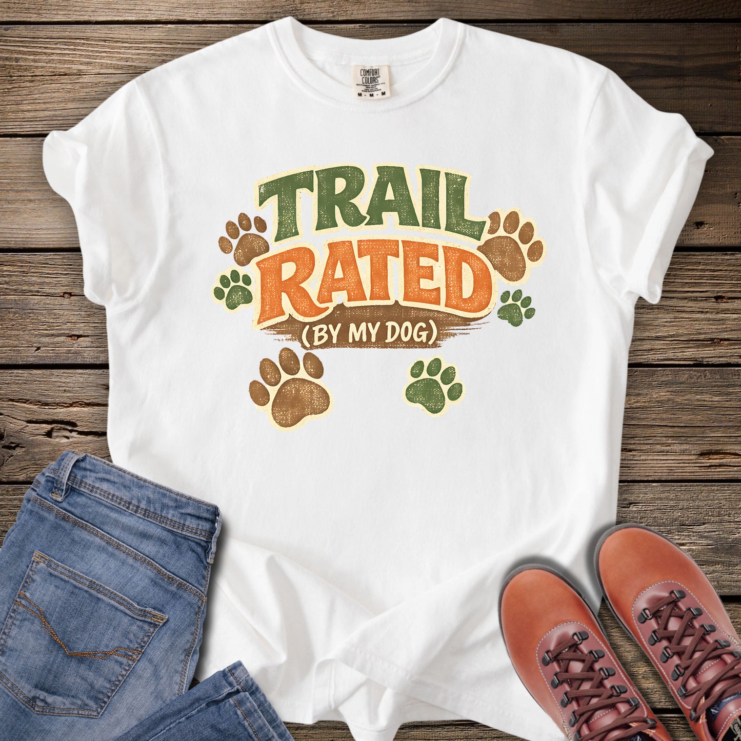 Trail Rated (By My Dog) T-Shirt