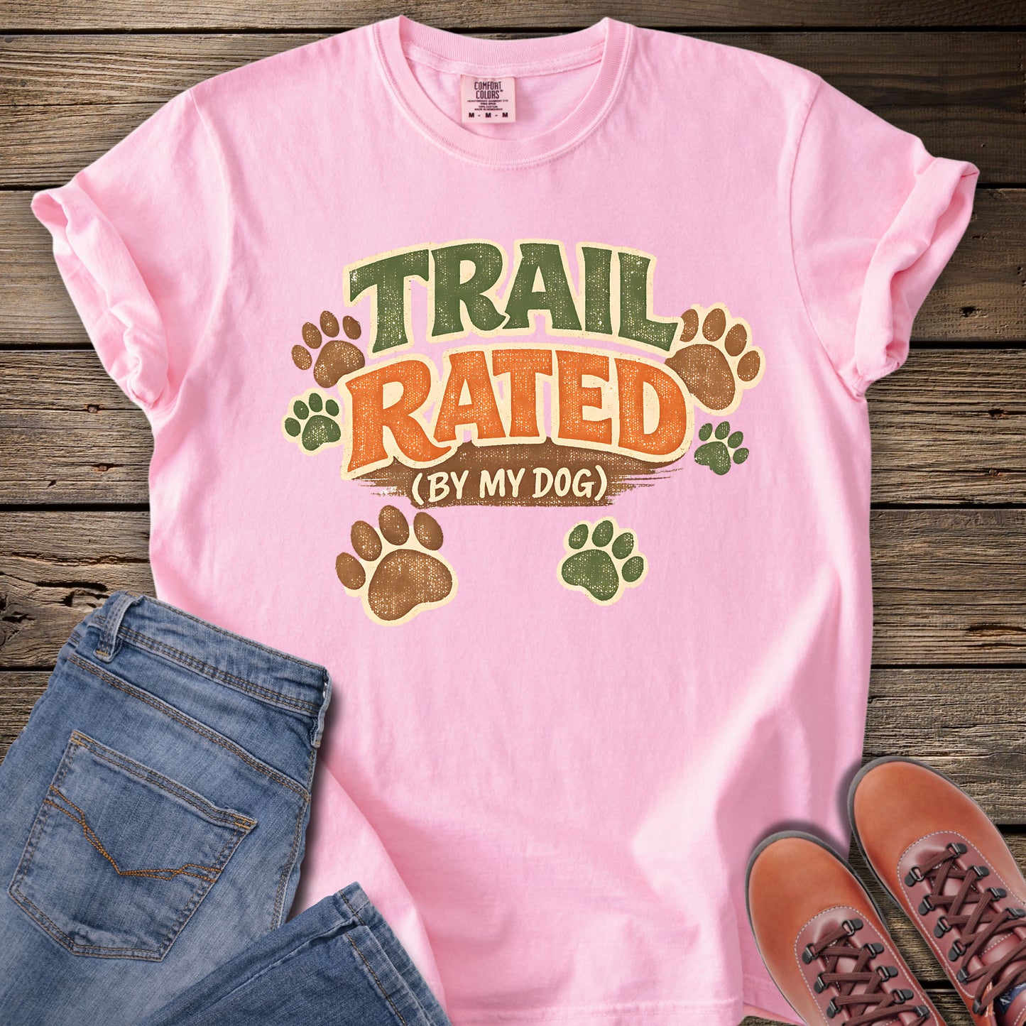 Trail Rated (By My Dog) T-Shirt