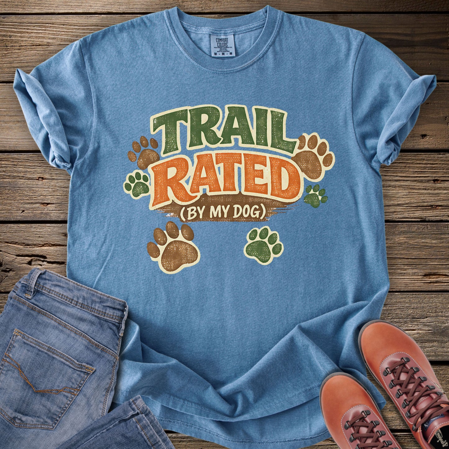 Trail Rated (By My Dog) T-Shirt