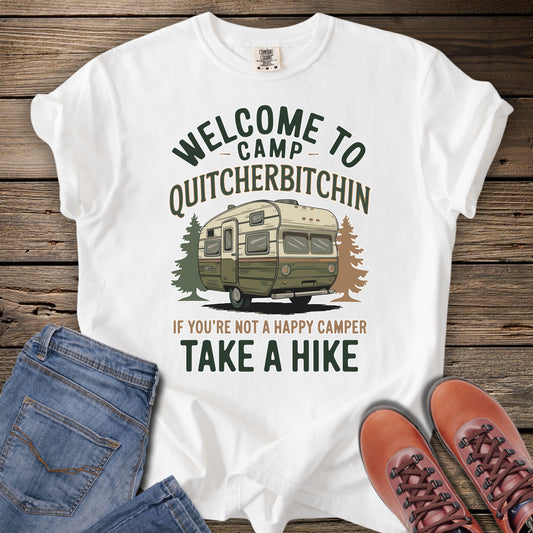 Welcome to Camp Quitcherbitchin