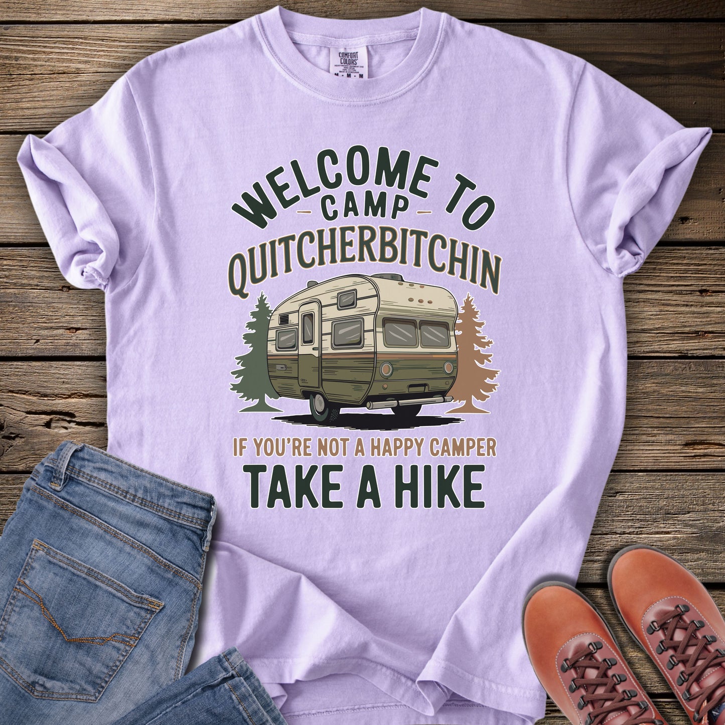 Welcome to Camp Quitcherbitchin