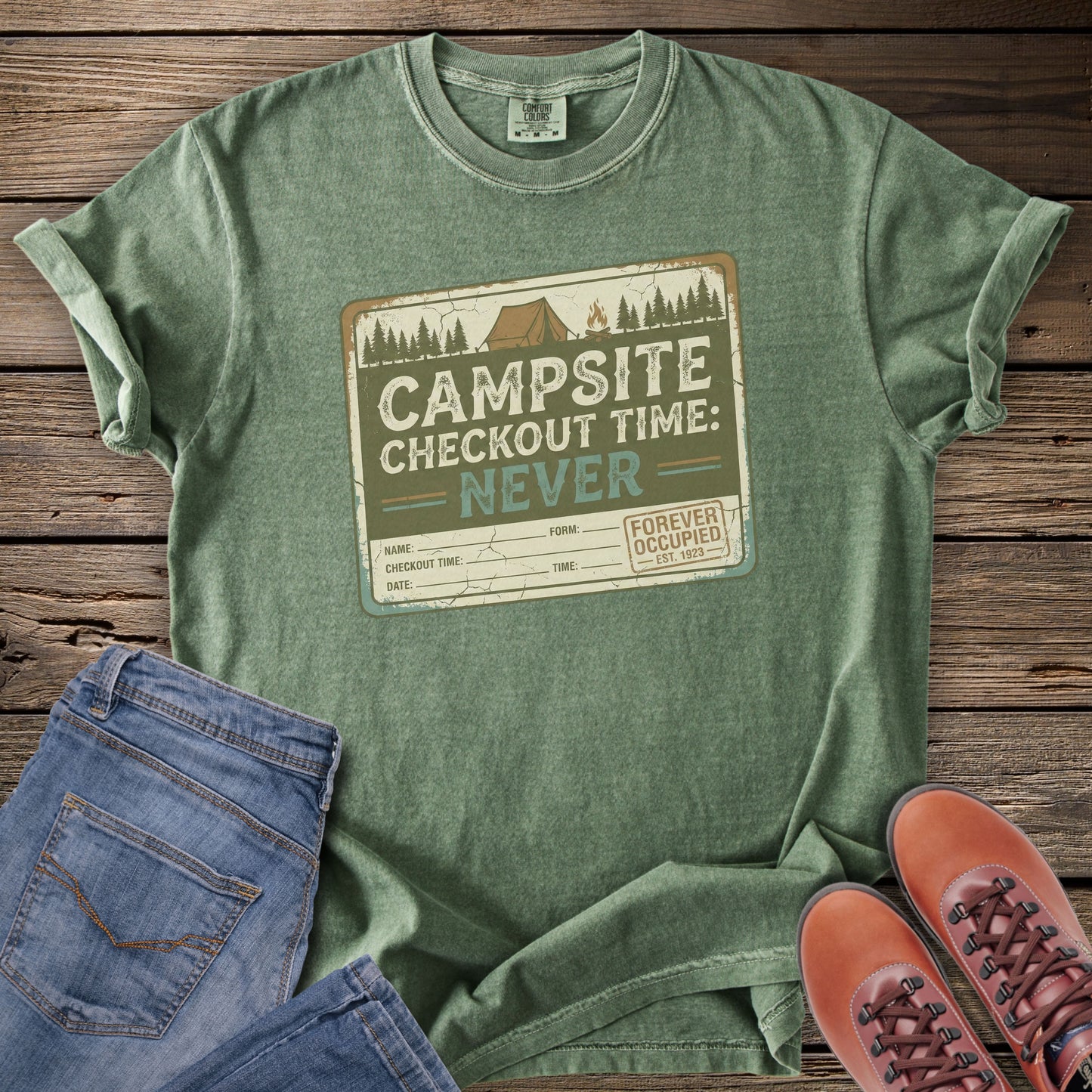 Campsite Checkout Time: Never T-Shirt