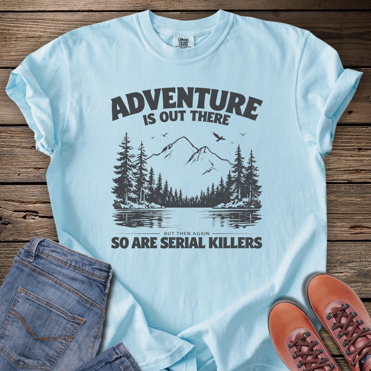 Adventure Is Out There T-Shirt