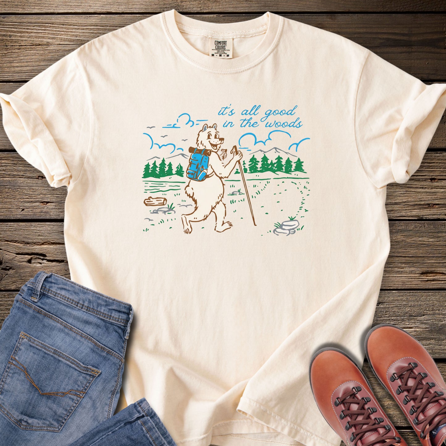 It's All Good In The Woods T-Shirt