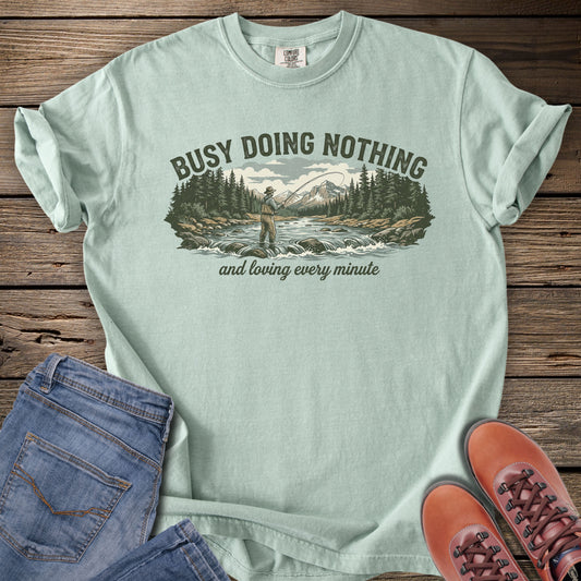Busy Doing Nothing Nature T-Shirt