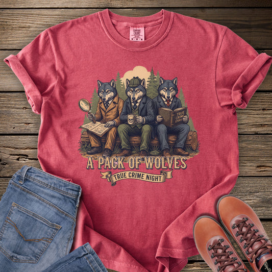 A Pack of Wolves True Crime Night T-Shirt