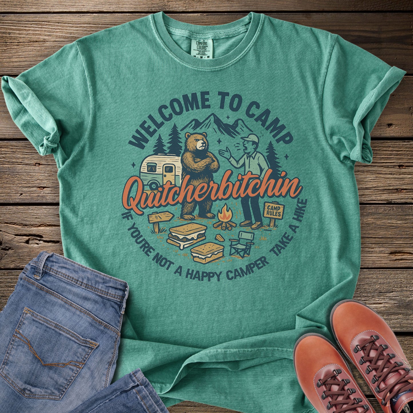 Camp Quitcherbitchin T-Shirt