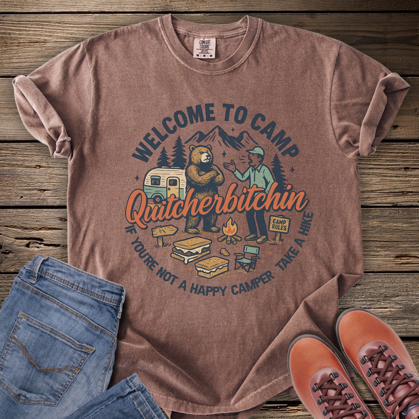 Camp Quitcherbitchin T-Shirt