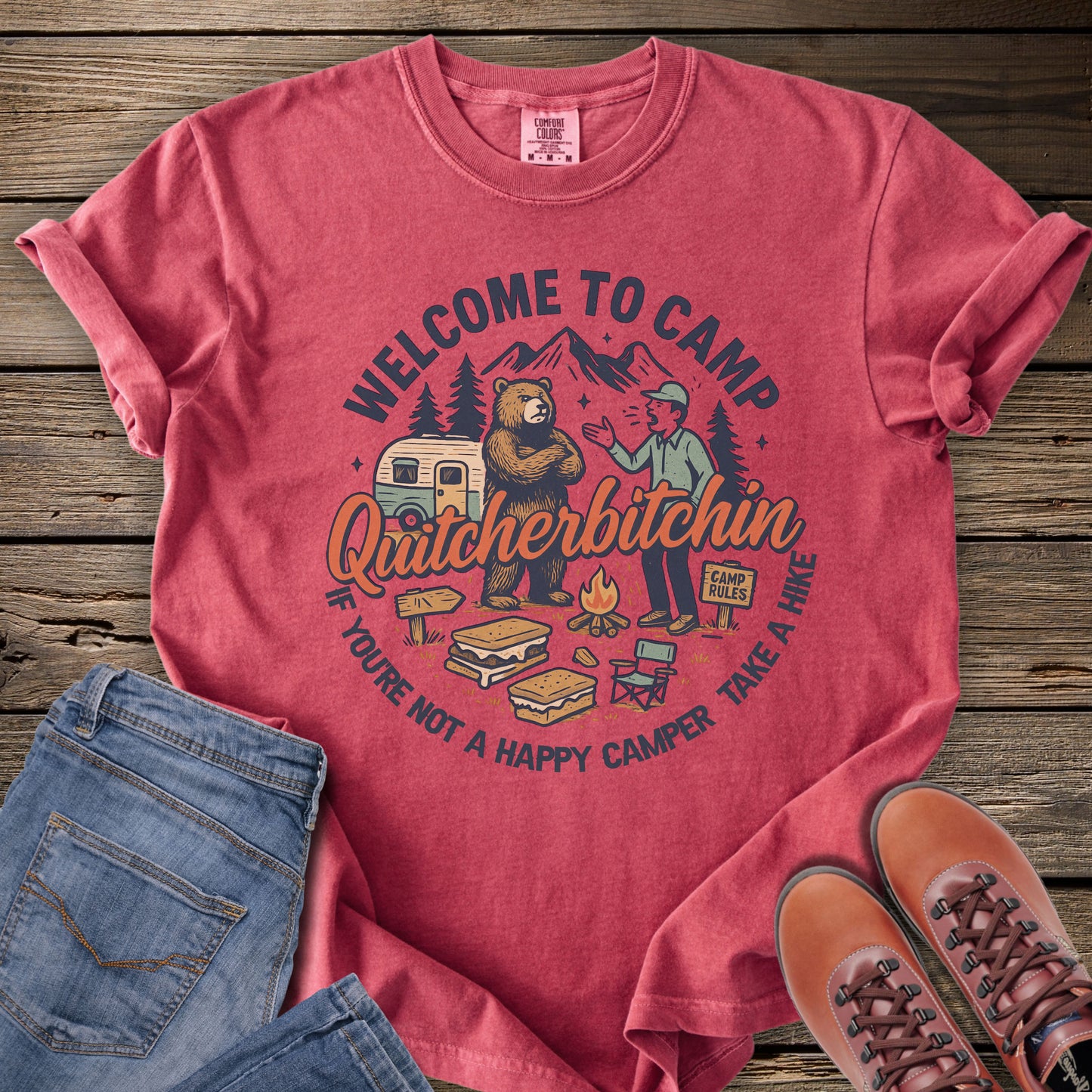 Camp Quitcherbitchin T-Shirt