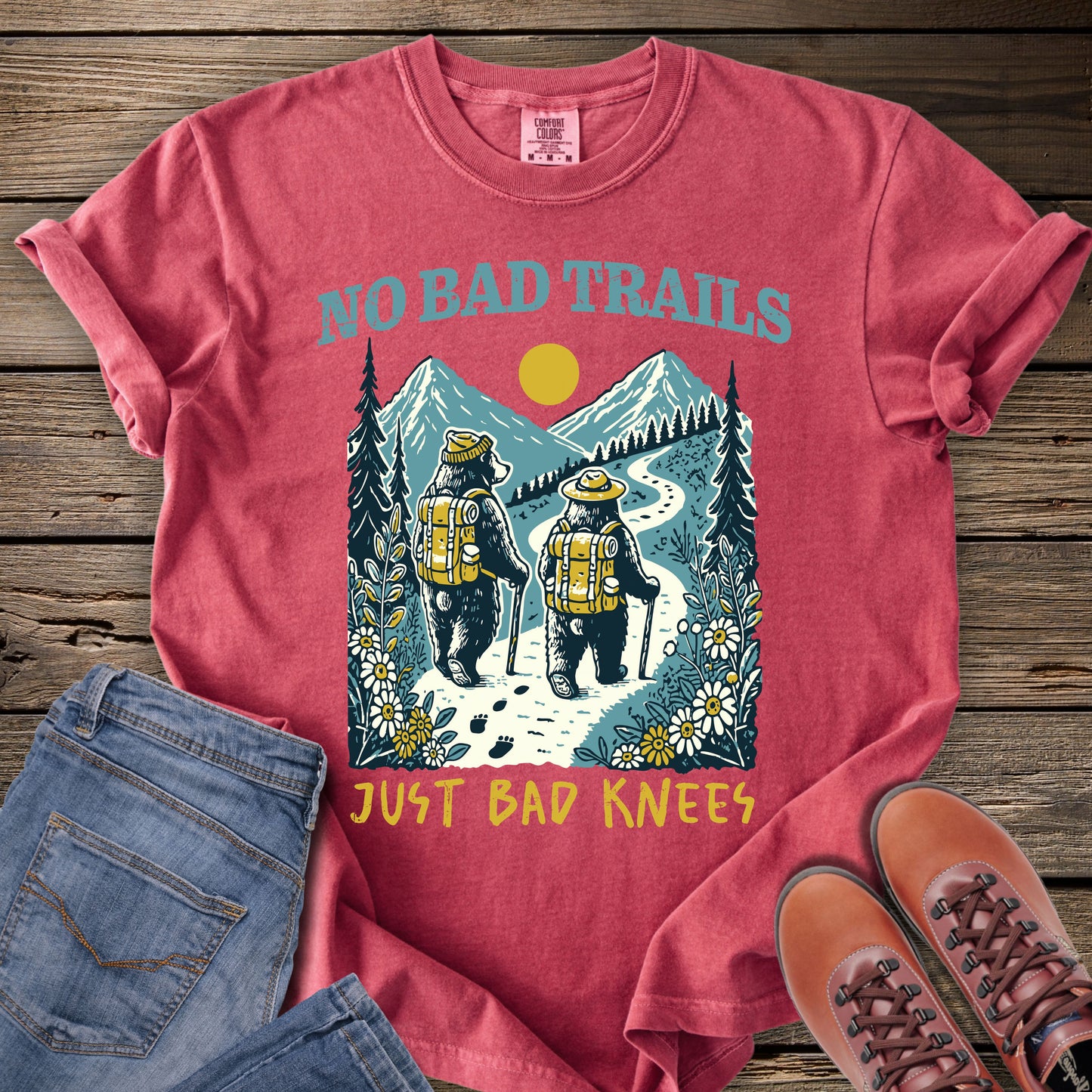 No Bad Trails Just Bad Knees Hiking T-Shirt
