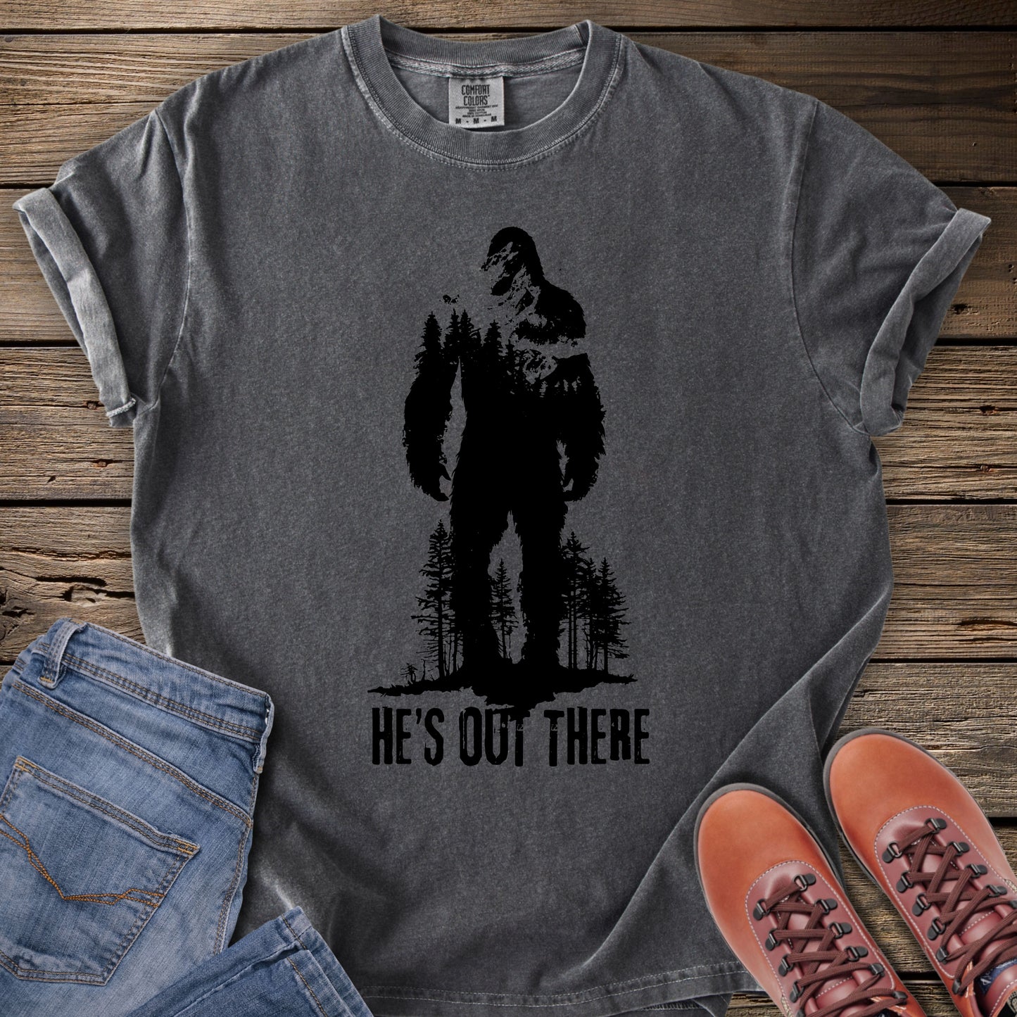 He's Out There T-Shirt
