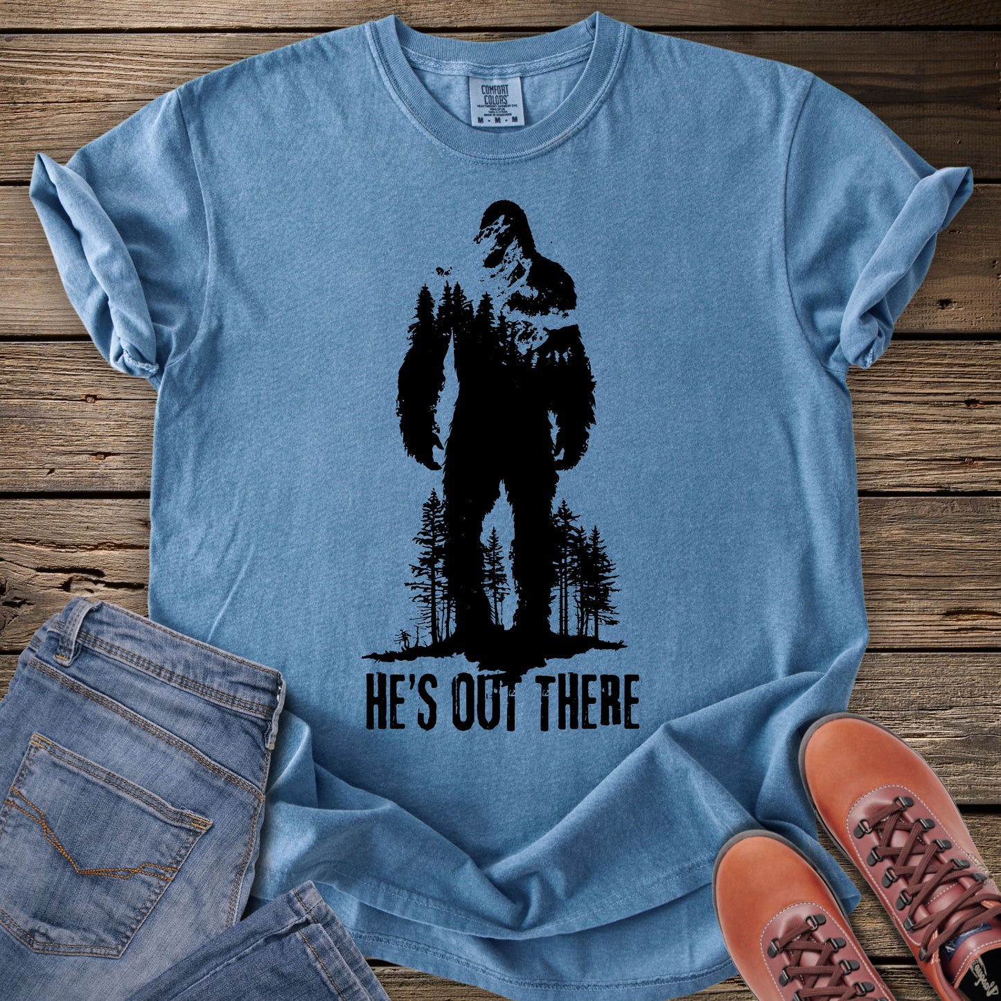 He's Out There T-Shirt