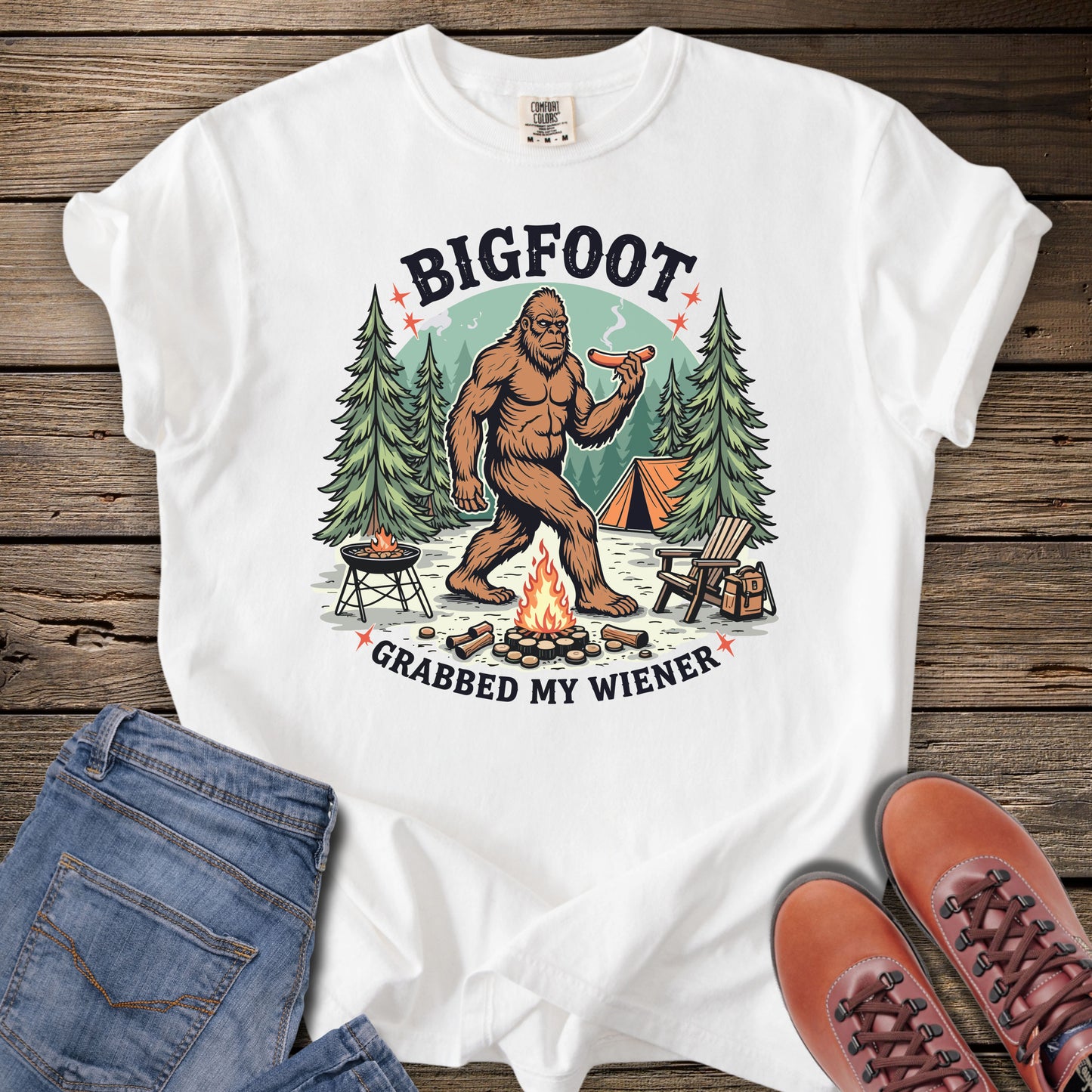 Bigfoot Grabbed My Wiener Camping T-Shirt