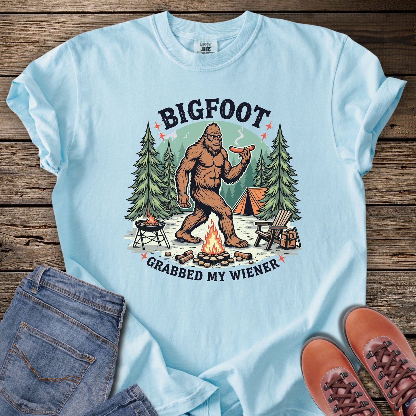Bigfoot Grabbed My Wiener Camping T-Shirt