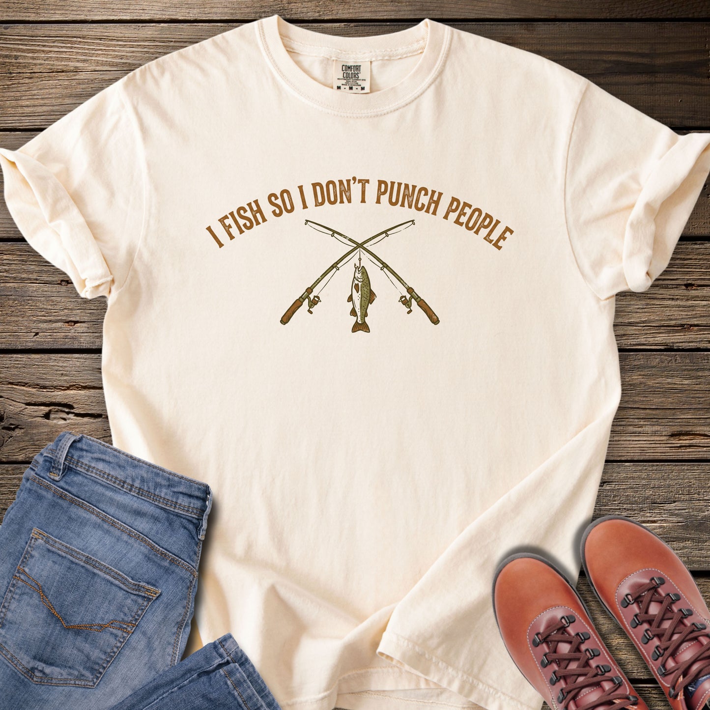 I Fish So I Don't Punch People T-shirt