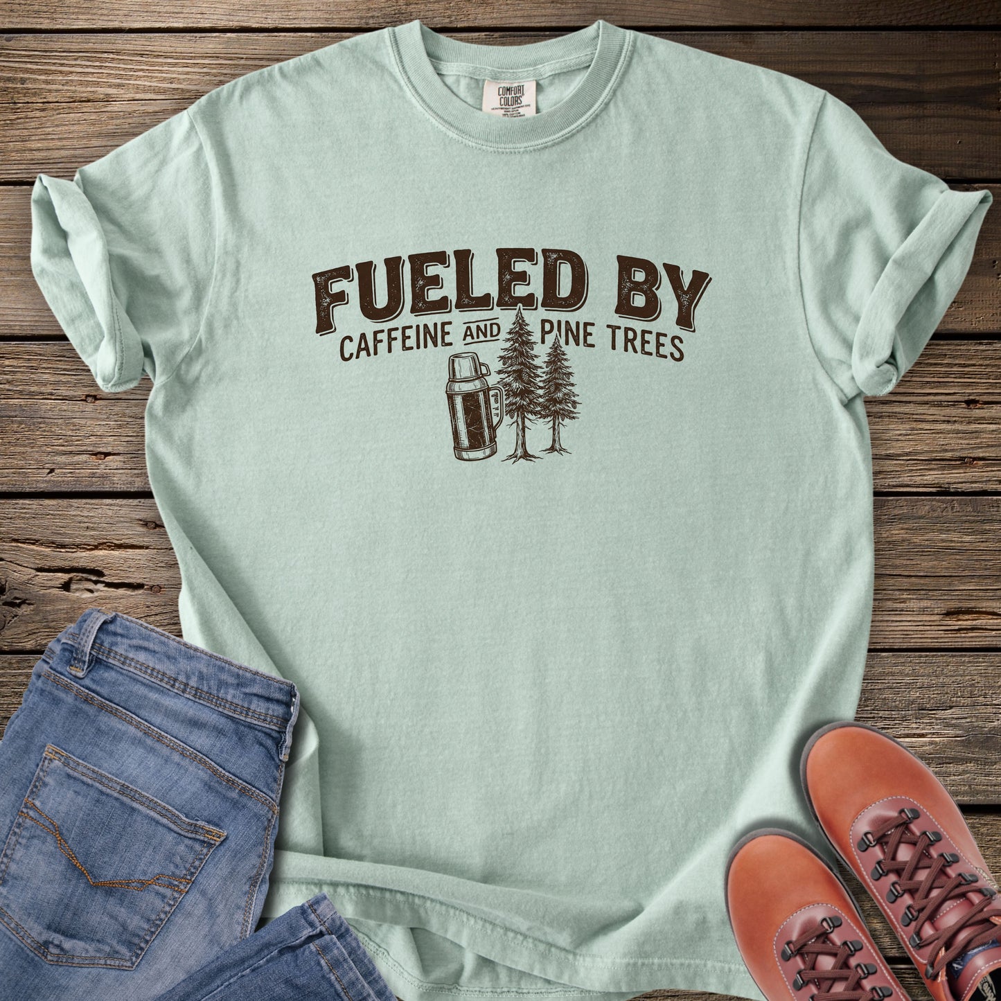 Fueled By Caffeine & Pine Trees T-Shirt