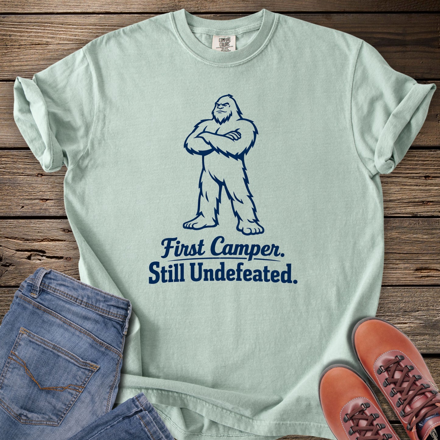 First Camper, Still Undefeated T-Shirt