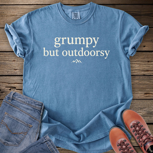 Grumpy But Outdoorsy T-Shirt
