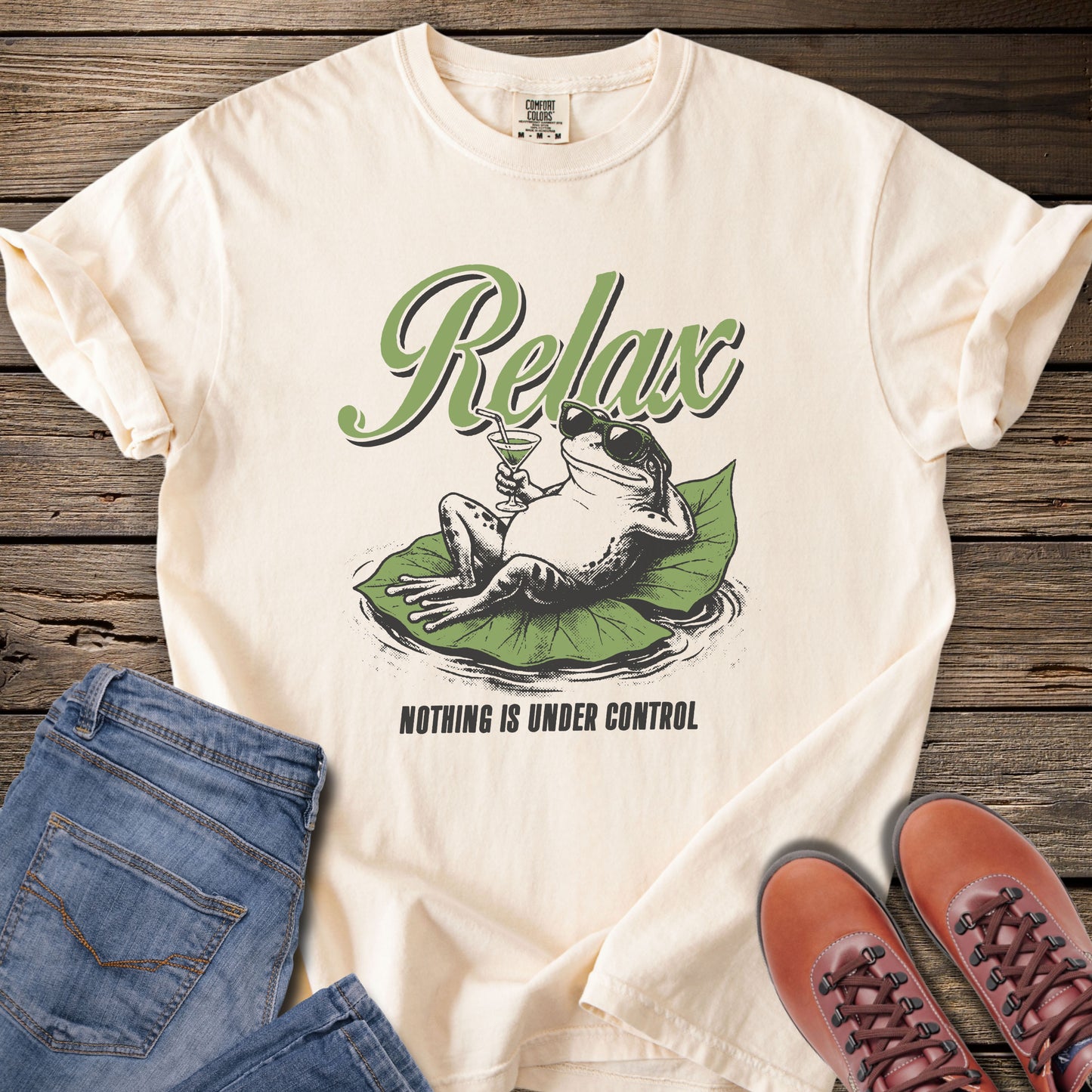 Relax Nothing Is Under Control T-Shirt