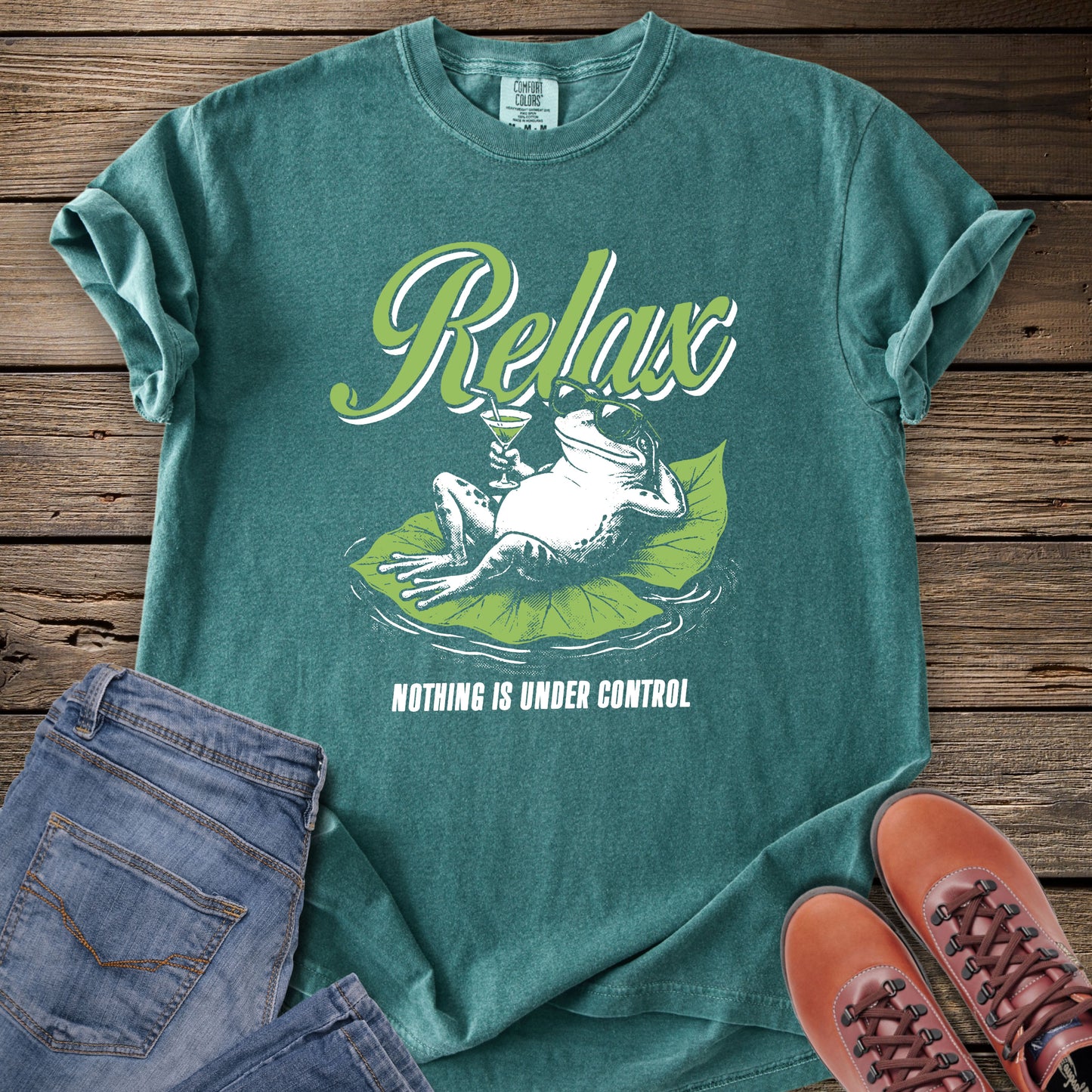 Relax Nothing Is Under Control T-Shirt
