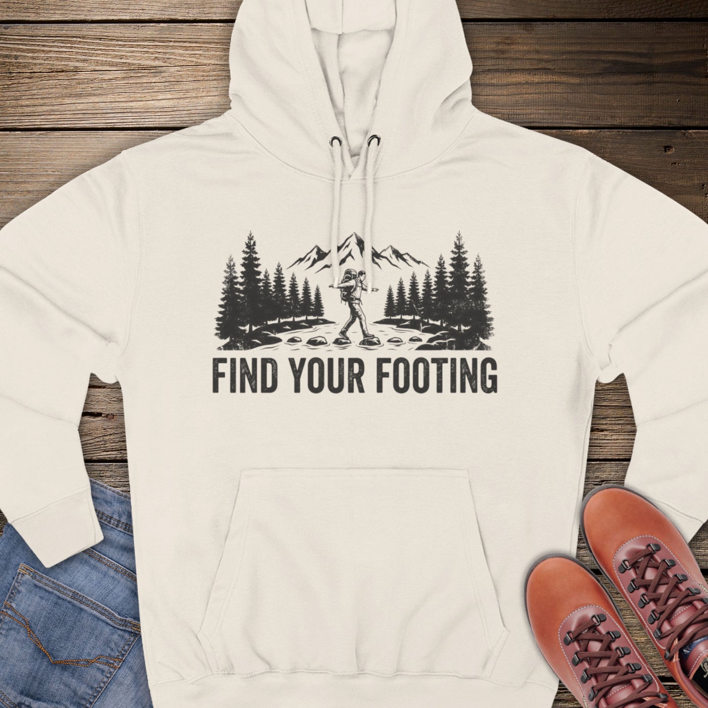 Find Your Footing Premium Hoodie