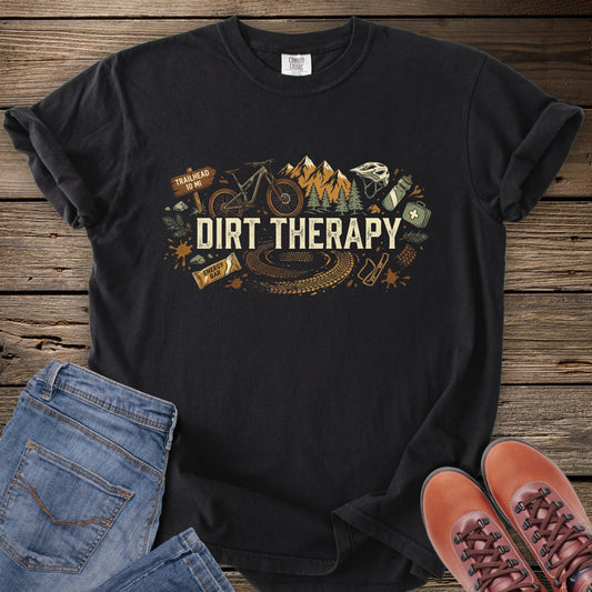 Dirt Therapy T-Shirt