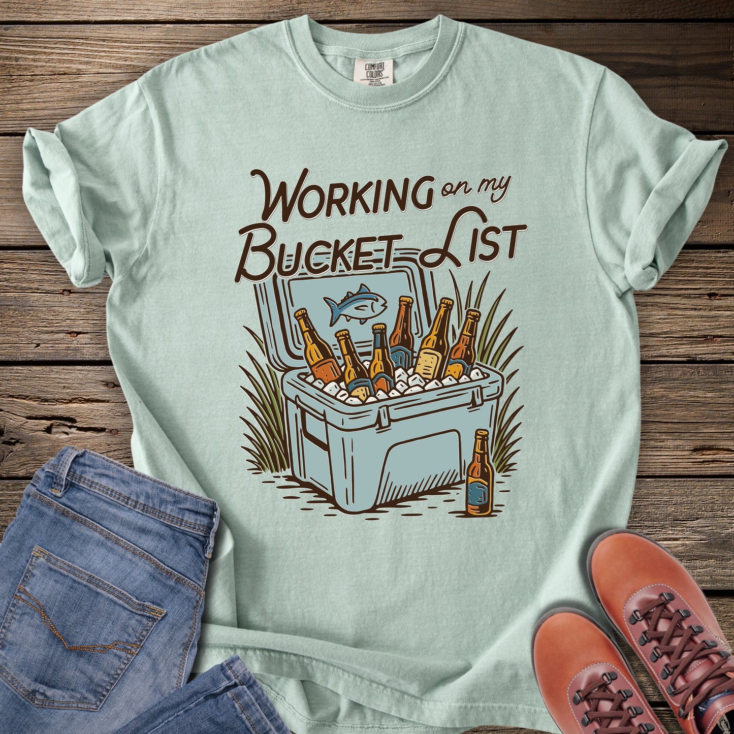 Working On My Bucket List T-Shirt
