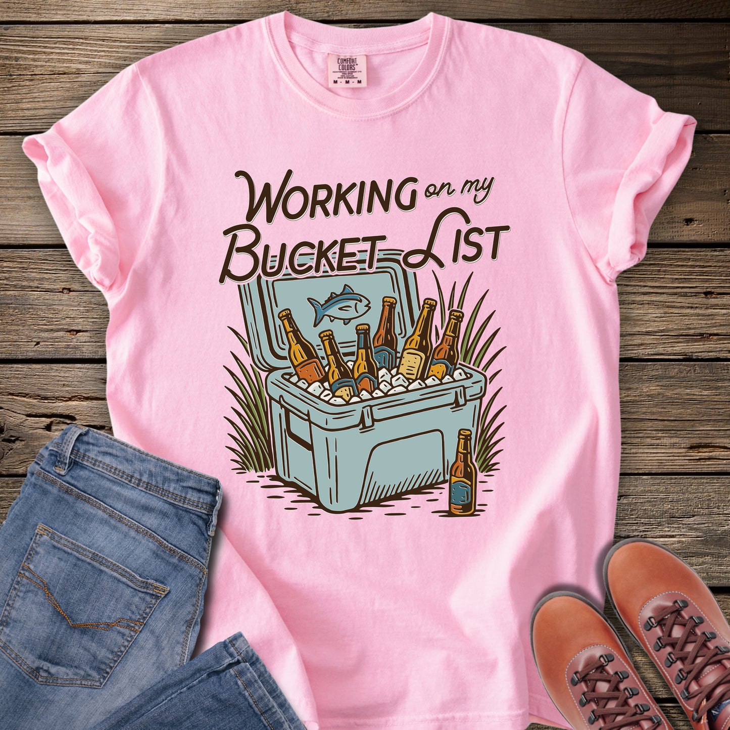 Working On My Bucket List T-Shirt