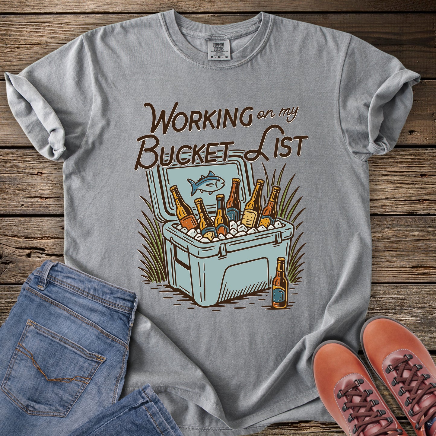 Working On My Bucket List T-Shirt