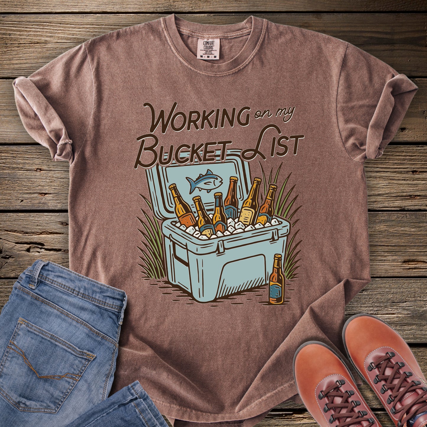 Working On My Bucket List T-Shirt