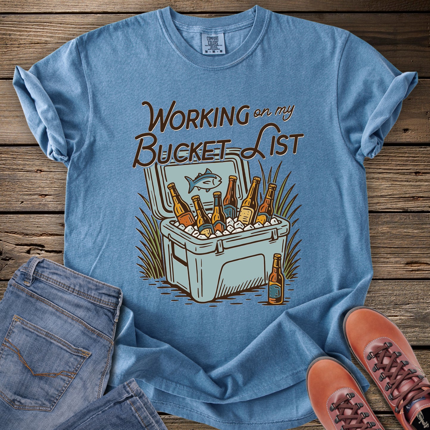 Working On My Bucket List T-Shirt