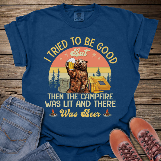 I Tried To Be Good Camping T-Shirt