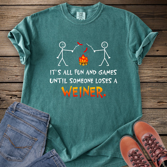 It's All Fun and Games Camping T-Shirt