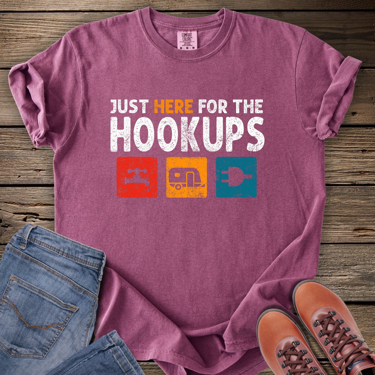 Just Here for the Hookups T-Shirt