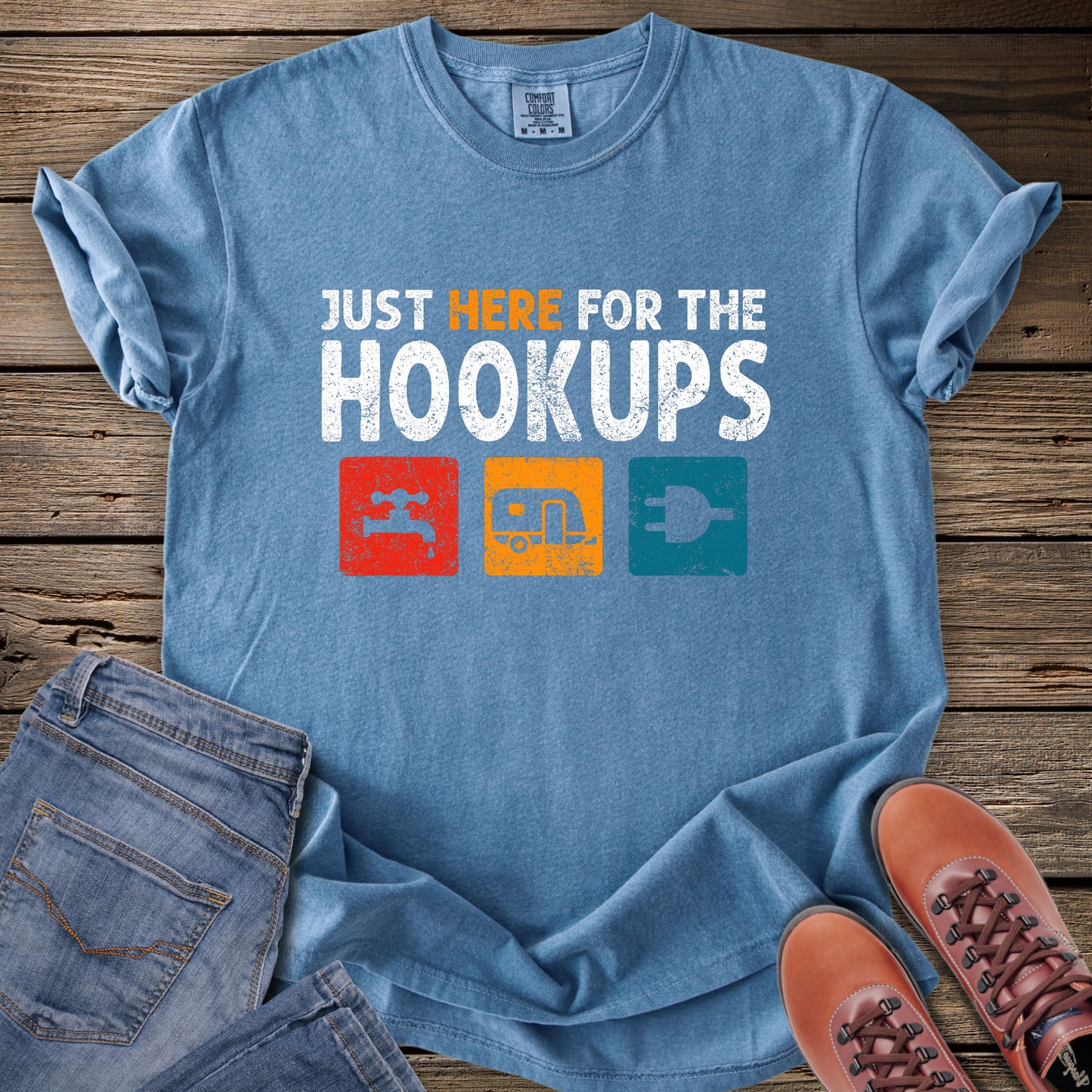 Just Here for the Hookups T-Shirt