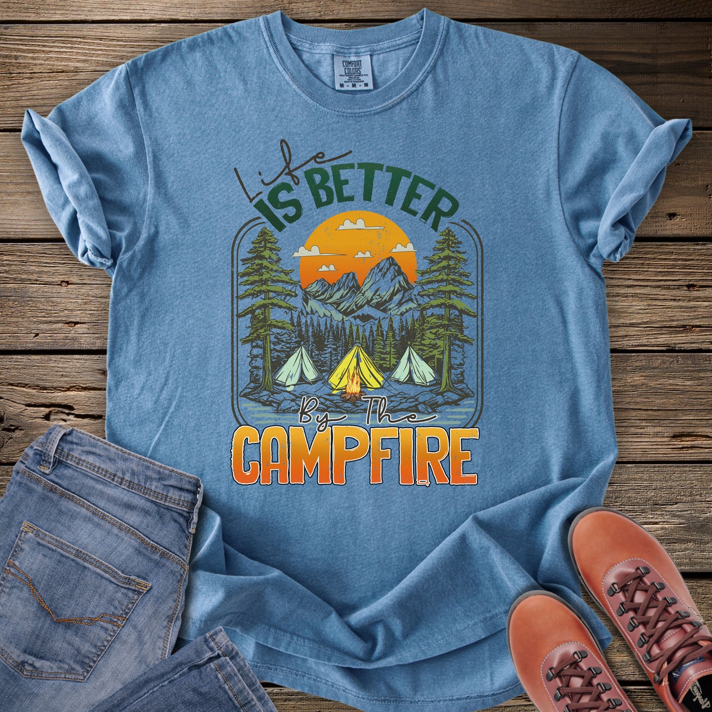 Life Is Better By The Campfire T-Shirt