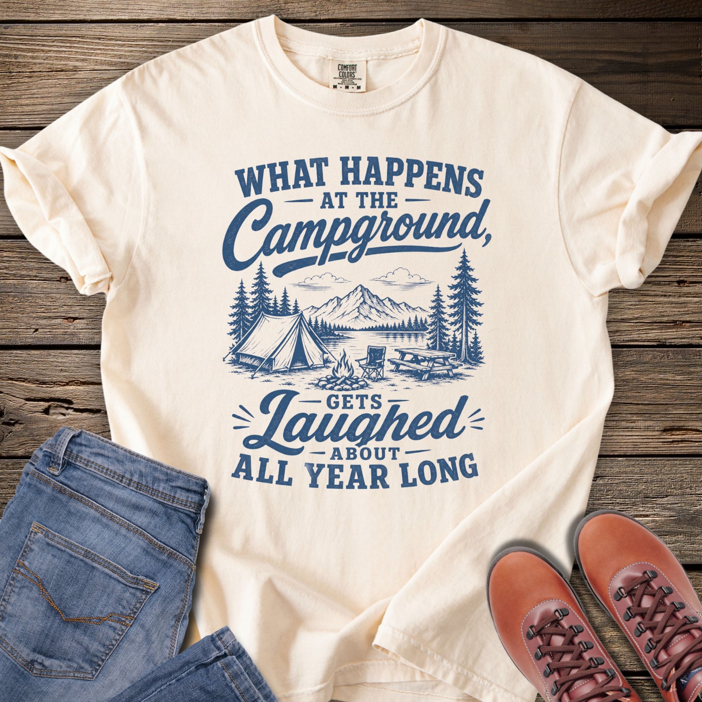 What Happens at the Campground T-Shirt