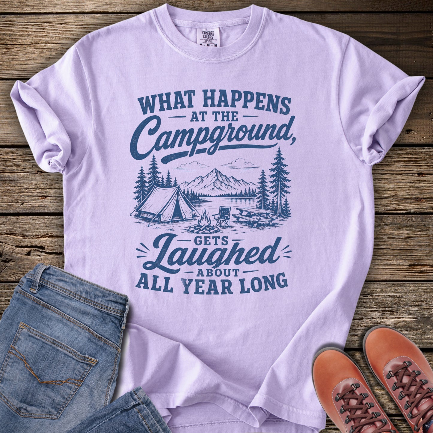 What Happens at the Campground T-Shirt