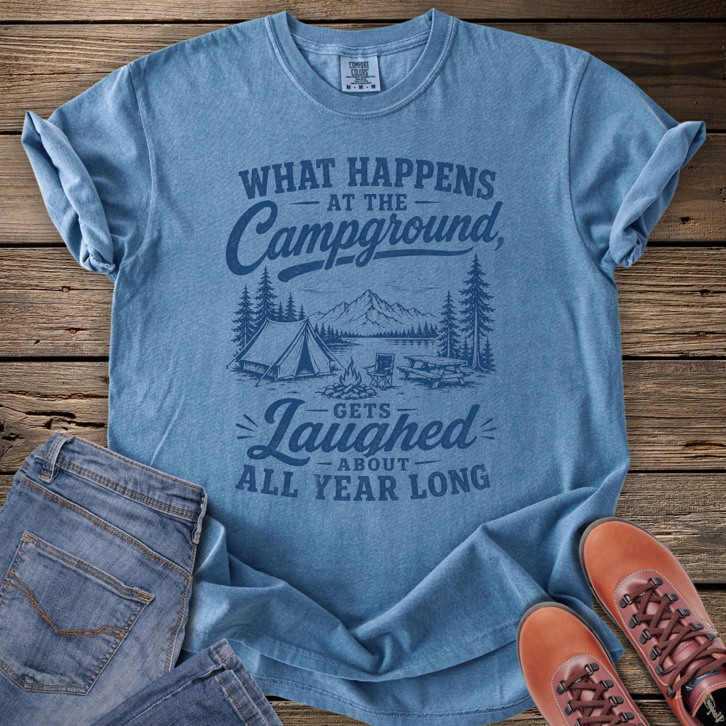 What Happens at the Campground T-Shirt