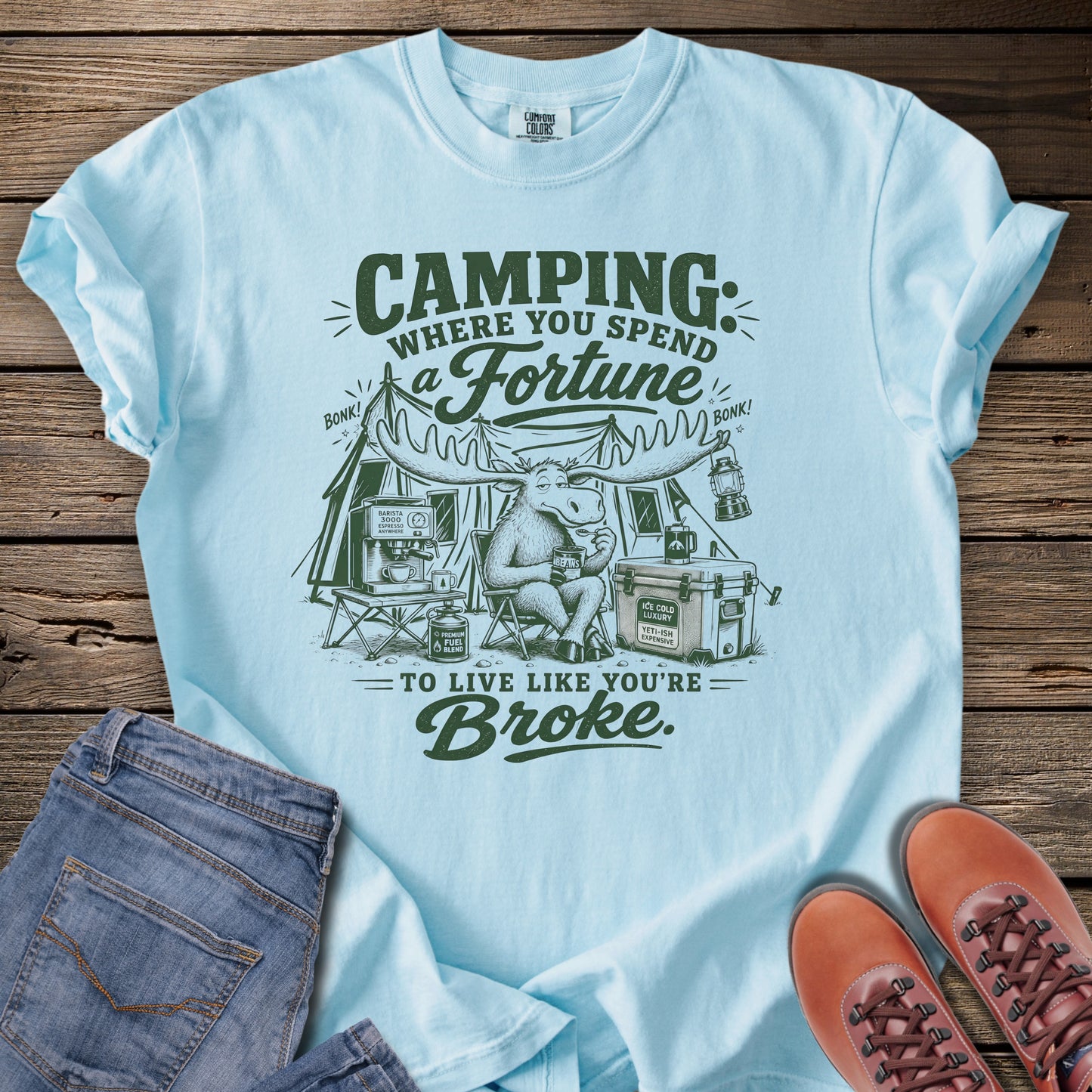 Camping Humor Moose T-Shirt