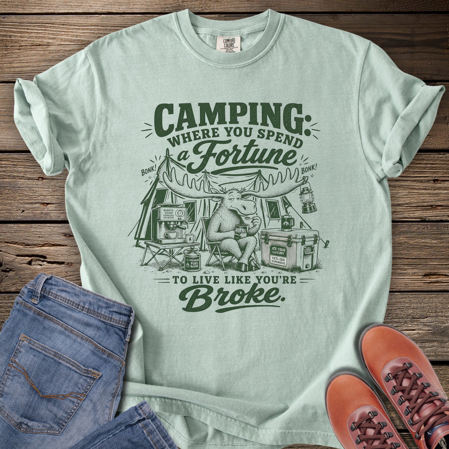 Camping Humor Moose T-Shirt