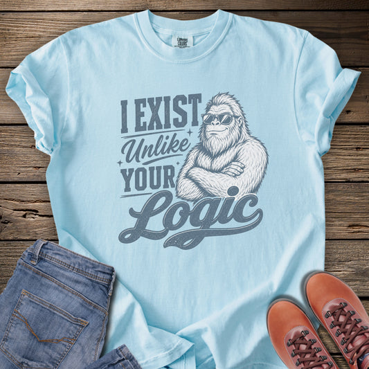 I Exist Unlike Your Logic T-Shirt